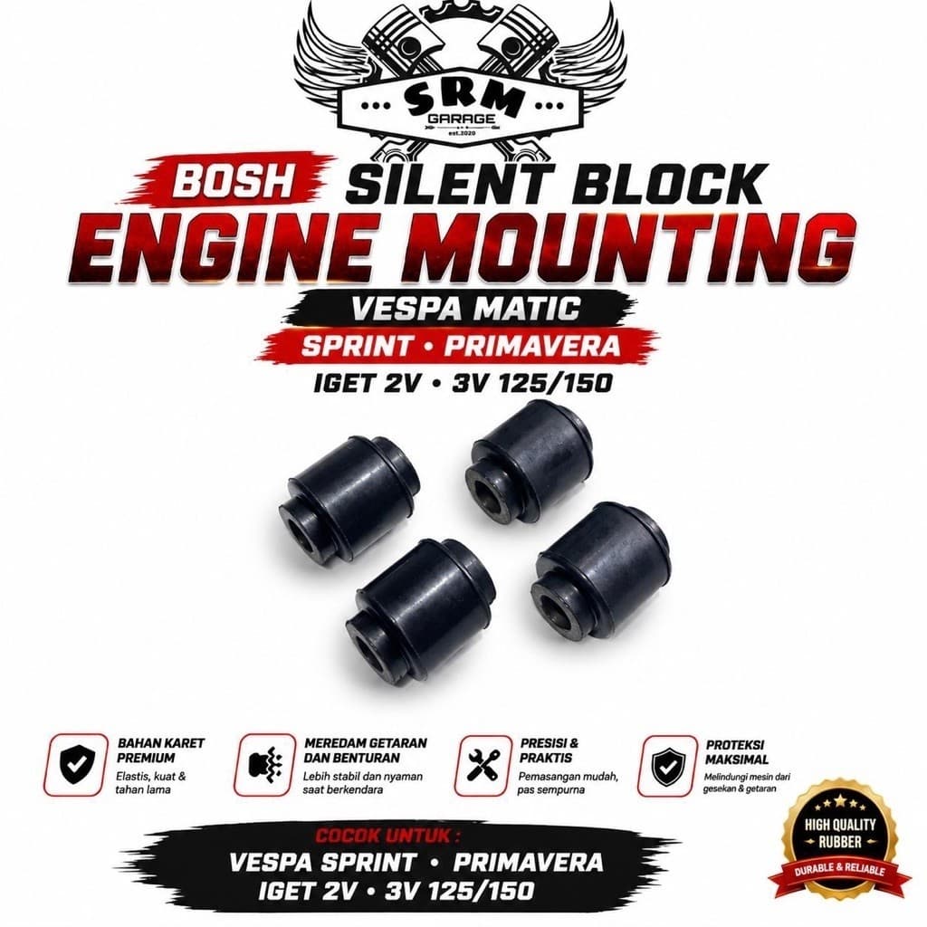 ยาง BOSH SILENT BLOCK เครื่องยนต์ MOUNTING VESPA MATIC SPRINT PRIMAVERA LX S 2V 3V Iget 125 150