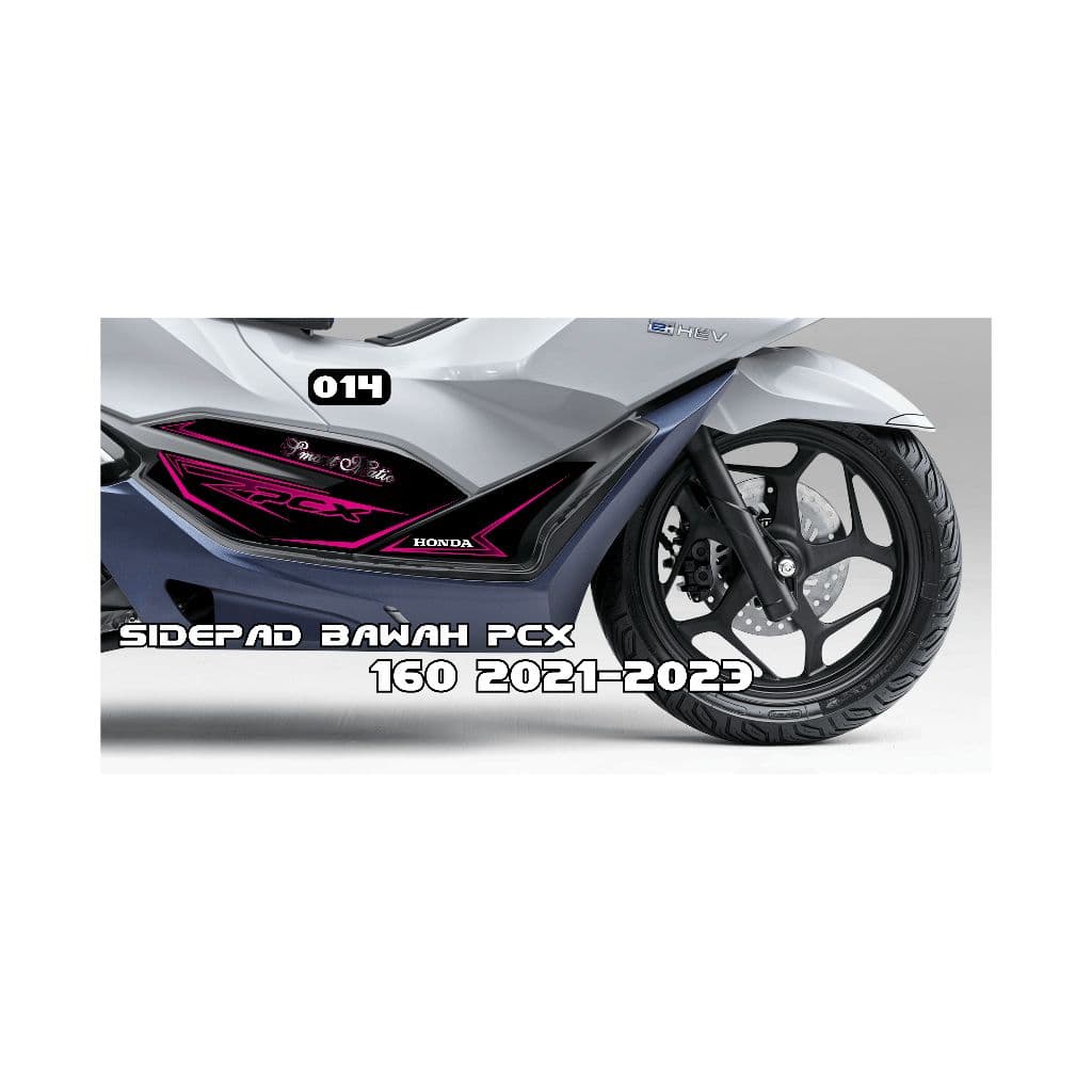Lower Sidepad pcx 160 2021 2022 2023 / decal pcx 160 / embossed Sticker pcx / carbon pcx / อุปกรณ์ pcx / ยาง pcx / กระจก pcx / อะไหล่ อะไหล่ PCX / PCX ขอบ / ไฟ PCX / เบาะ PCX