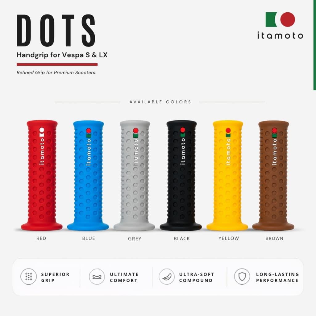 ปลอกแฮนด์ DOTS Vespa S & LX 115mm | ซอฟท์กริป พรีเมี่ยม | DuraSoft Compound ITAMOTO