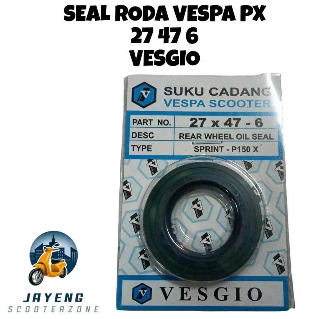 VESIO Vespa PX Vespa Sprint 27 47 6 ล้อซีล Vespa อะไหล่ Vespa อุปกรณ์เสริม Vespa Variations Vespa อุปกรณ์