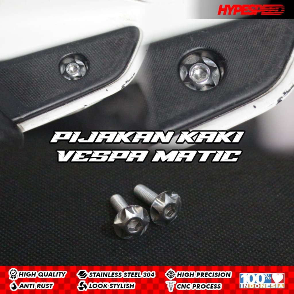 1 ชุดสลักเกลียวสแตนเลสสําหรับพักเท้า/FOOTSEP Vespa Sprint Primavera LX S Vespa Matic Iget CNC, กระบวนการรุ่น UMBRELLA โดย HYPESPEED probolt อินโดนีเซีย