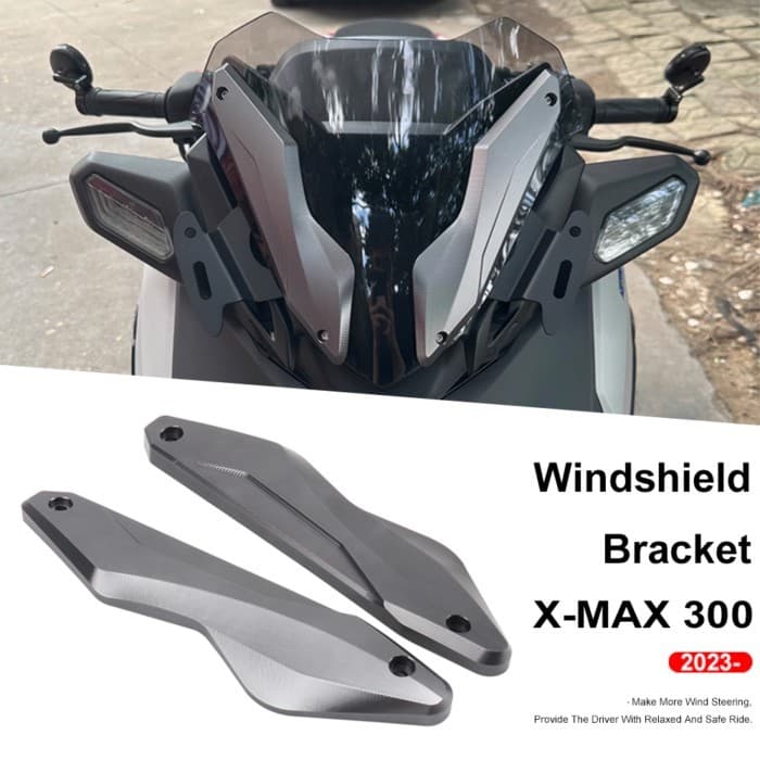 XMAX 300 New Windshield Bracket For Yamaha X-MAX 300 X-MAX300 XMAX300 2023 2024 Motorcycle Windscre