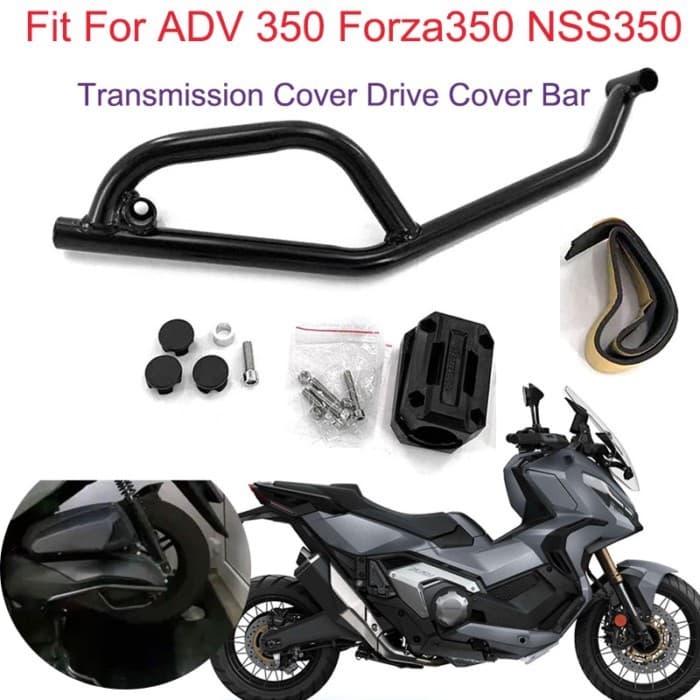 Fit For HONDA Motorcycle ADV350 ADV 350 Forza 350 Forza350 NSS350 Transmission Cover Crash Bar Driv