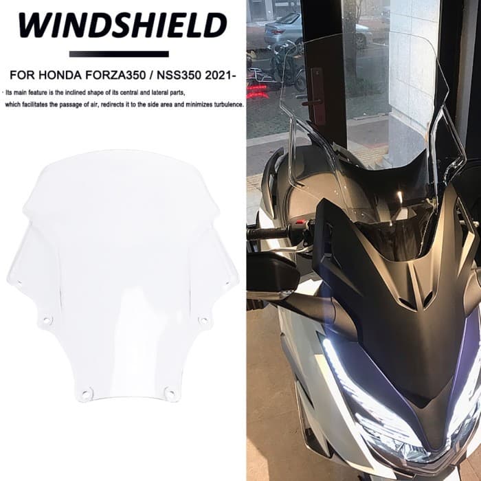 2021 2022 2023 For HONDA Forza350 NSS350 Forza FORZA 350 New Motorcycle Front Windshield Wind Defle