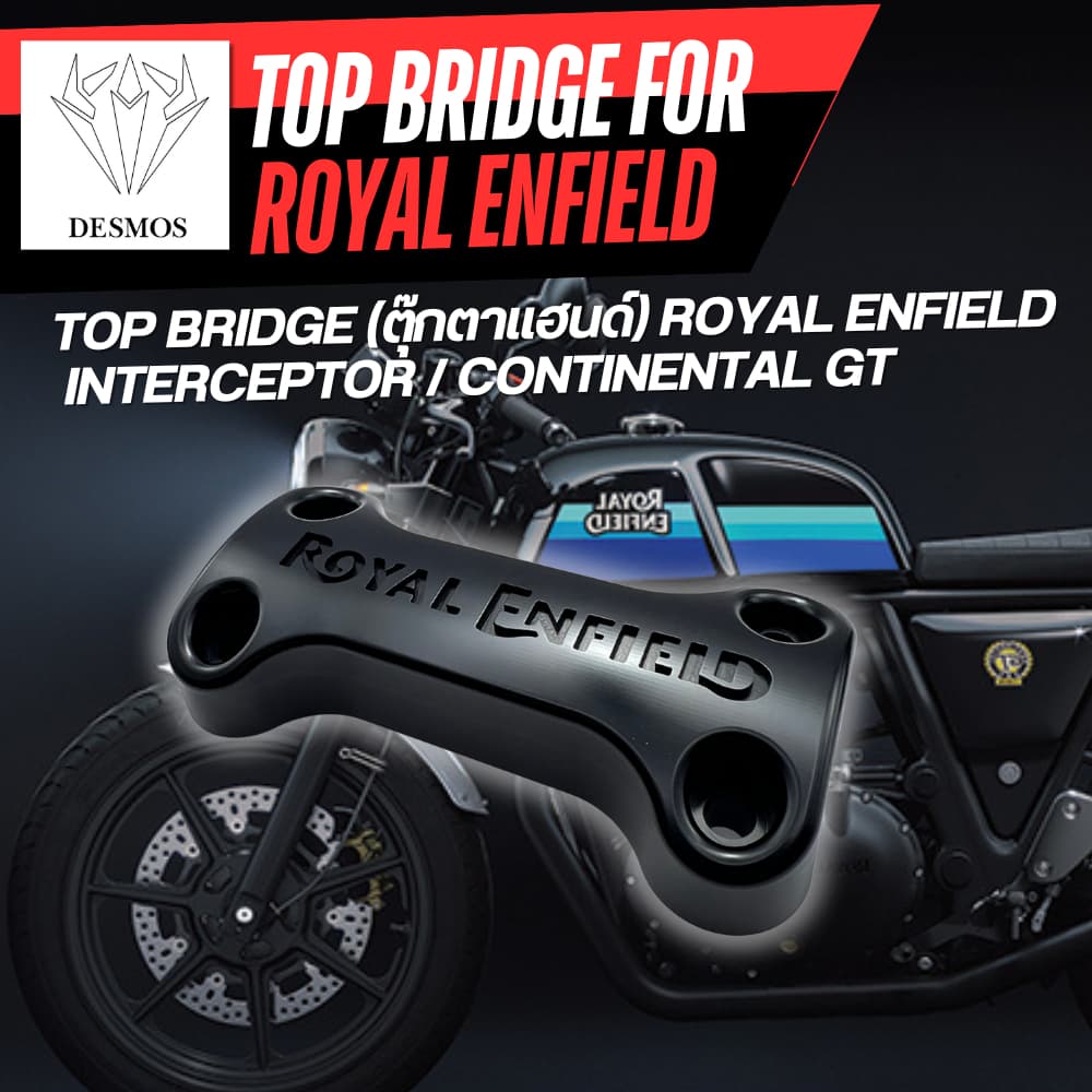 Top bridge (ตุ๊กตาแฮนด์) Royal Enfield  Interceptor / Continental GT