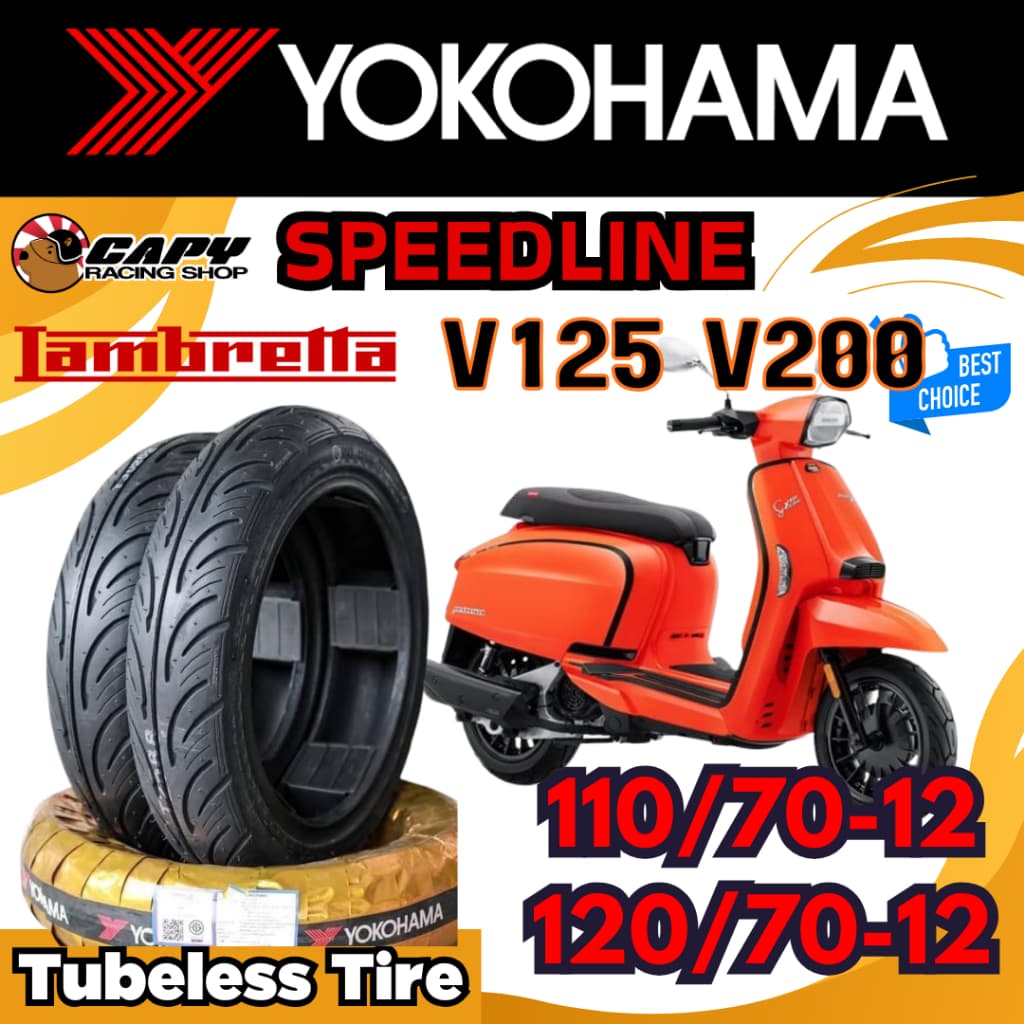 Yokohama ยางมอเตอร์ไซค์ รุ่น Speedline สำหรับ LAMBRETTA V125 V200 ขนาด 110/70-12 , 120/70-12