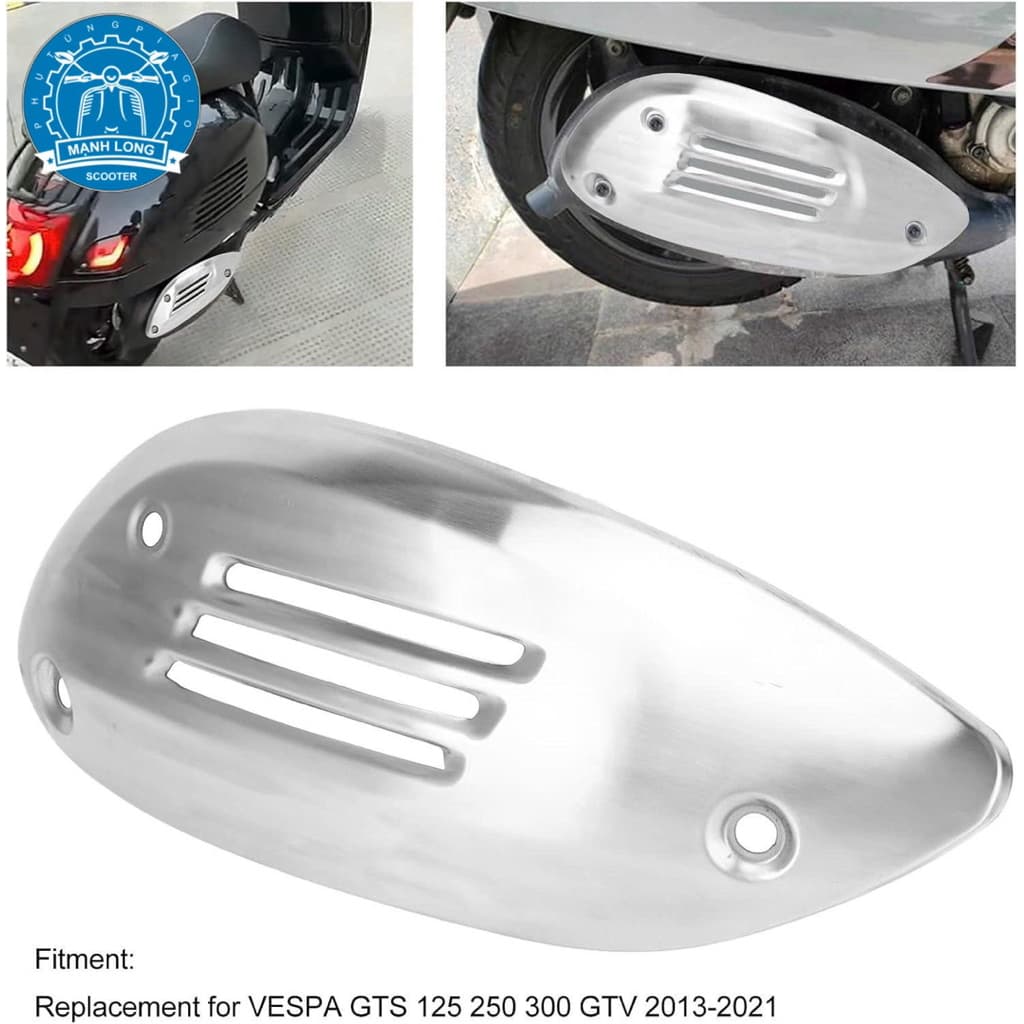 กันร้อนท่อไอเสียโครเมียม – Vespa GT60/GTS/GTS Touring/GTS Super/GTS Super Sport/GTV/GTV Sei Giorni – Piaggio – รหัส 844864